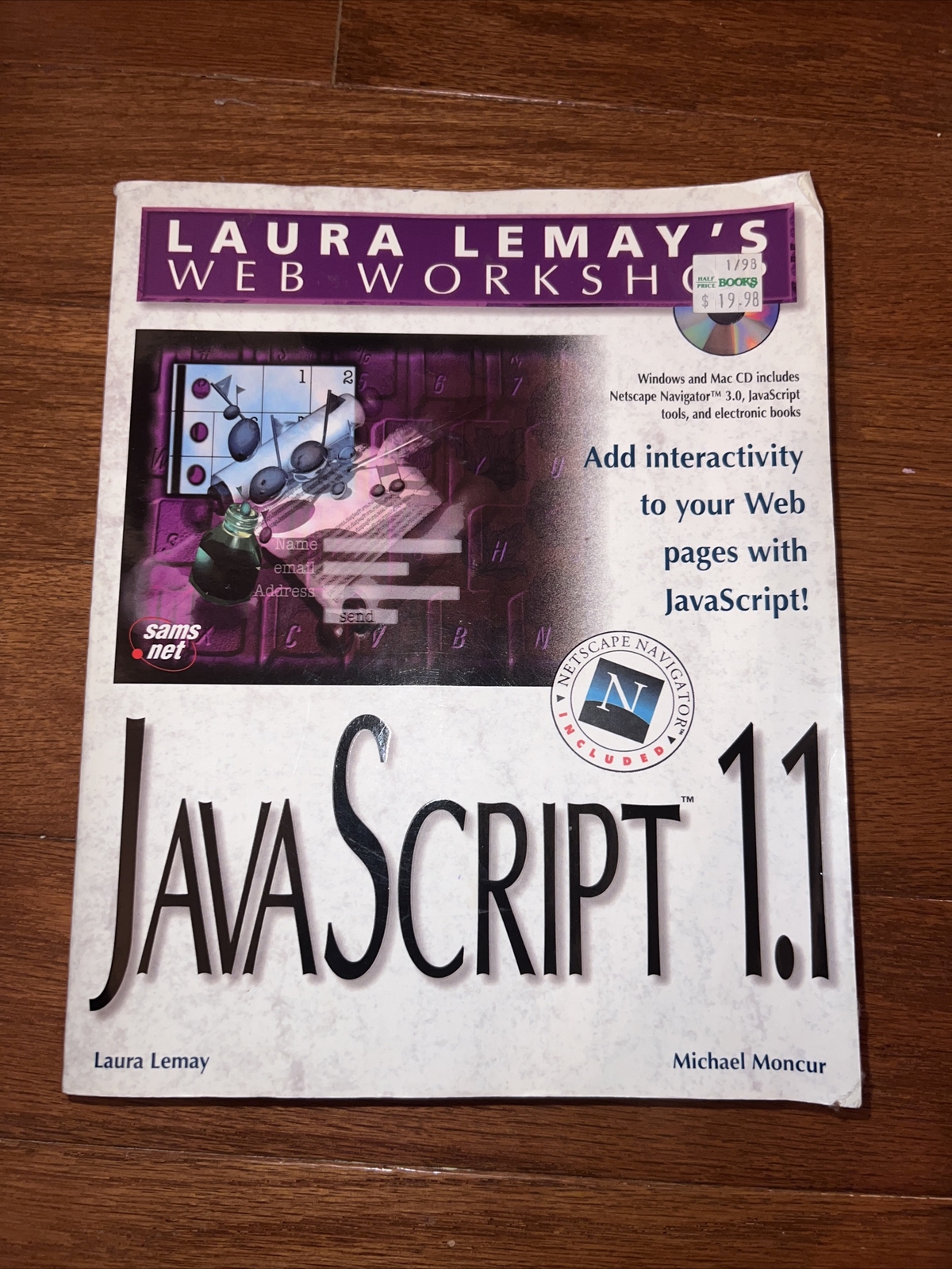 Laura Lemay’s Web Workshop Javascript [Laura Lemay’s Web Workshop Series] No CD