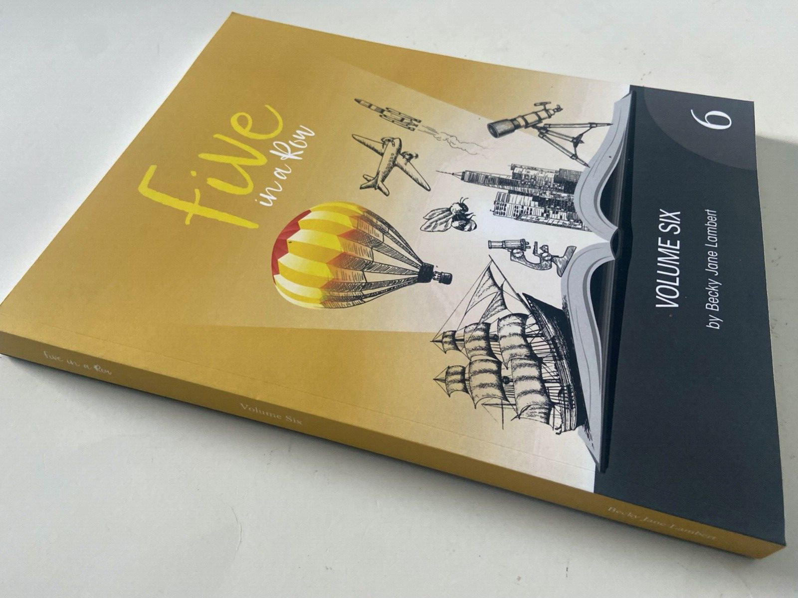 Five in a Row Volume Six 2nd Second Edition by Becky Jane Lambert (2022, Paperba