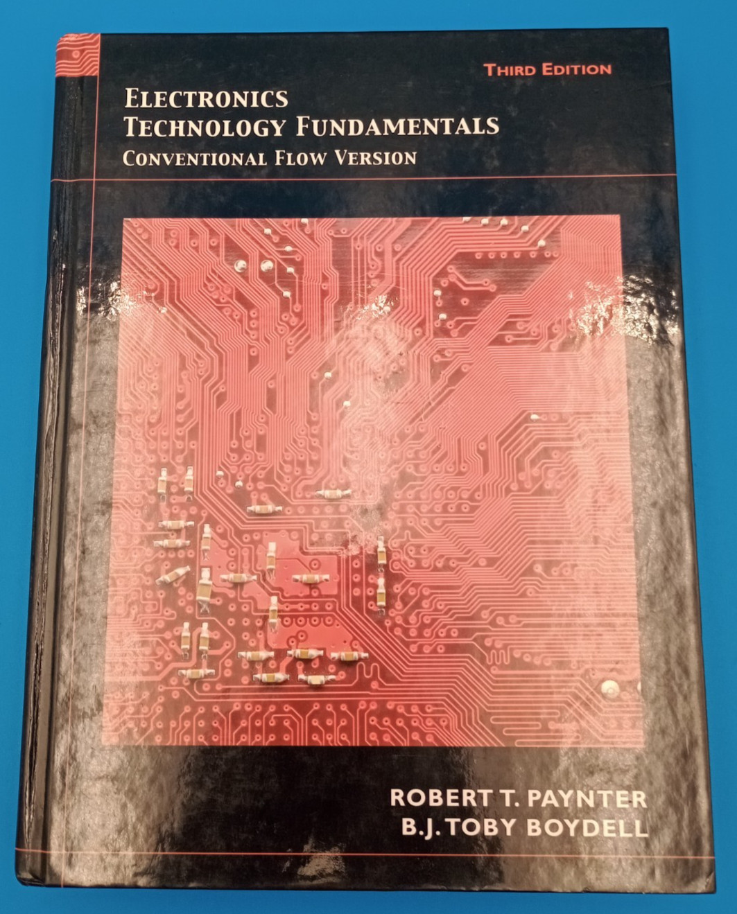 Electronics Technology Fundamentals Conventional Flow Version 3rd Edition