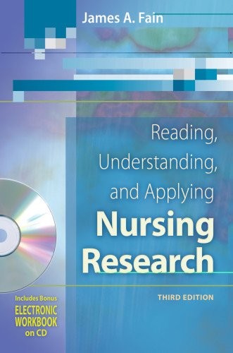 Reading, Understanding, and Applying Nursing Research By James A