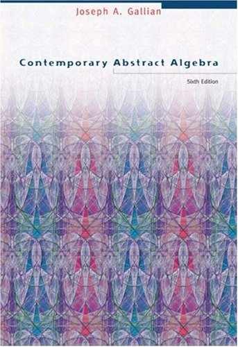 Contemporary Abstract Algebra. – Hardcover, by Gallian Joseph – Acceptable n