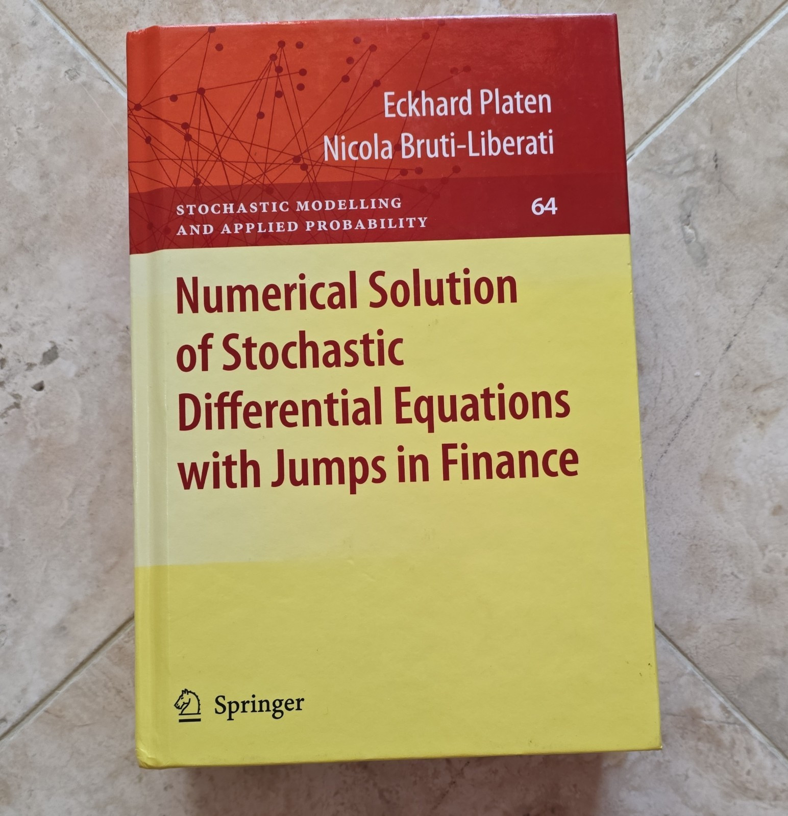 Springer Numerical Solution of Stochastic Differential Equations with Jumps HC