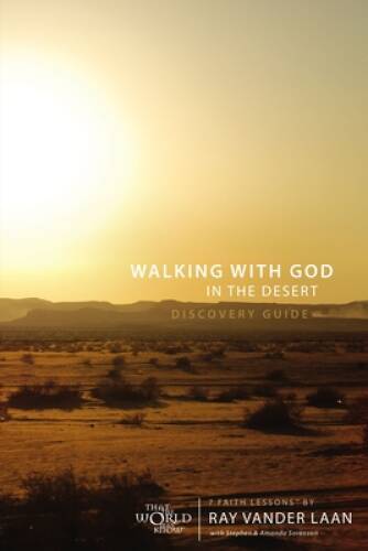 Walking with God in the Desert Discovery Guide: 7 Faith Lessons – GOOD