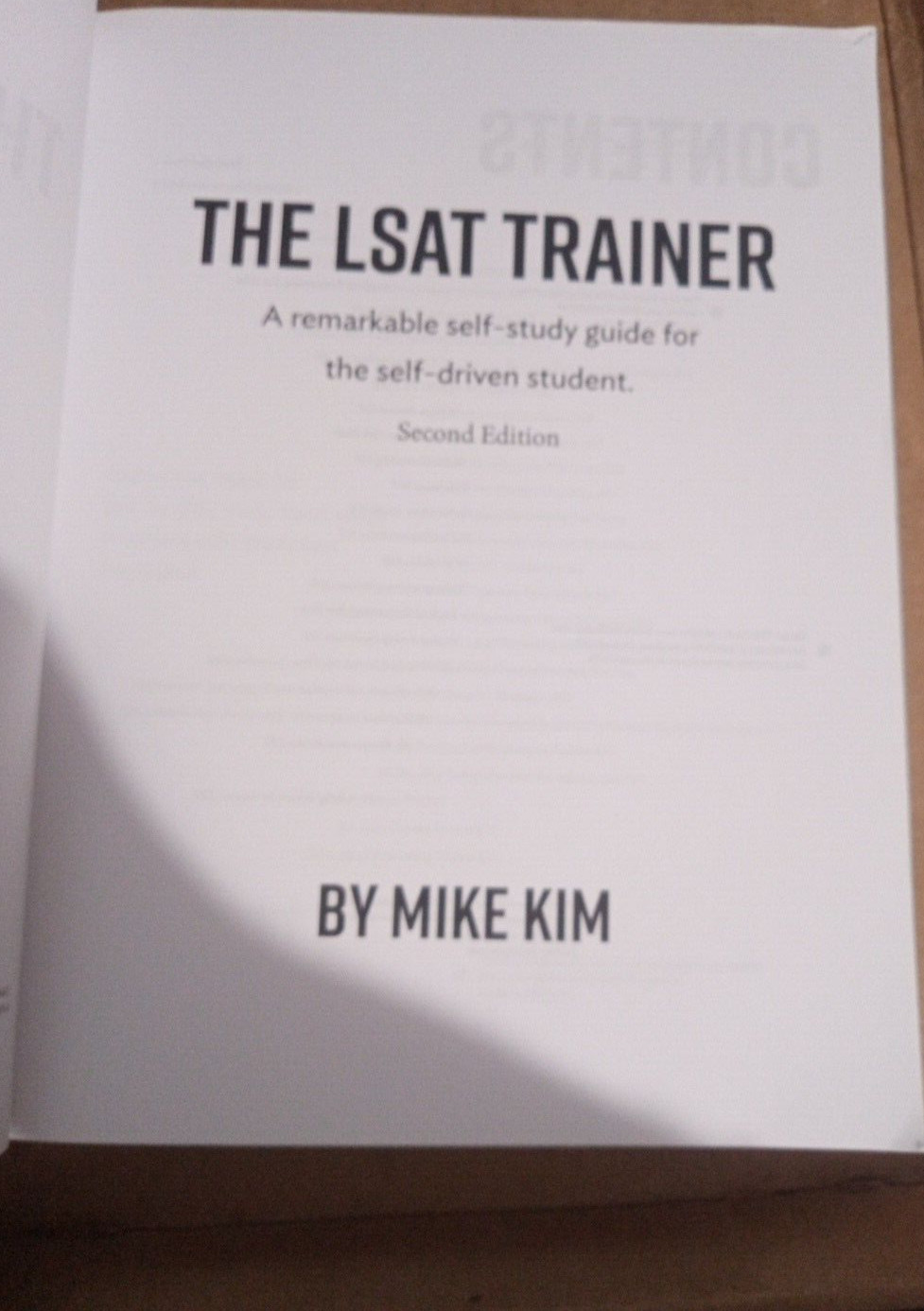 The LSAT Trainer : Self-Study Guide for the Self-Driven Student – Paperback