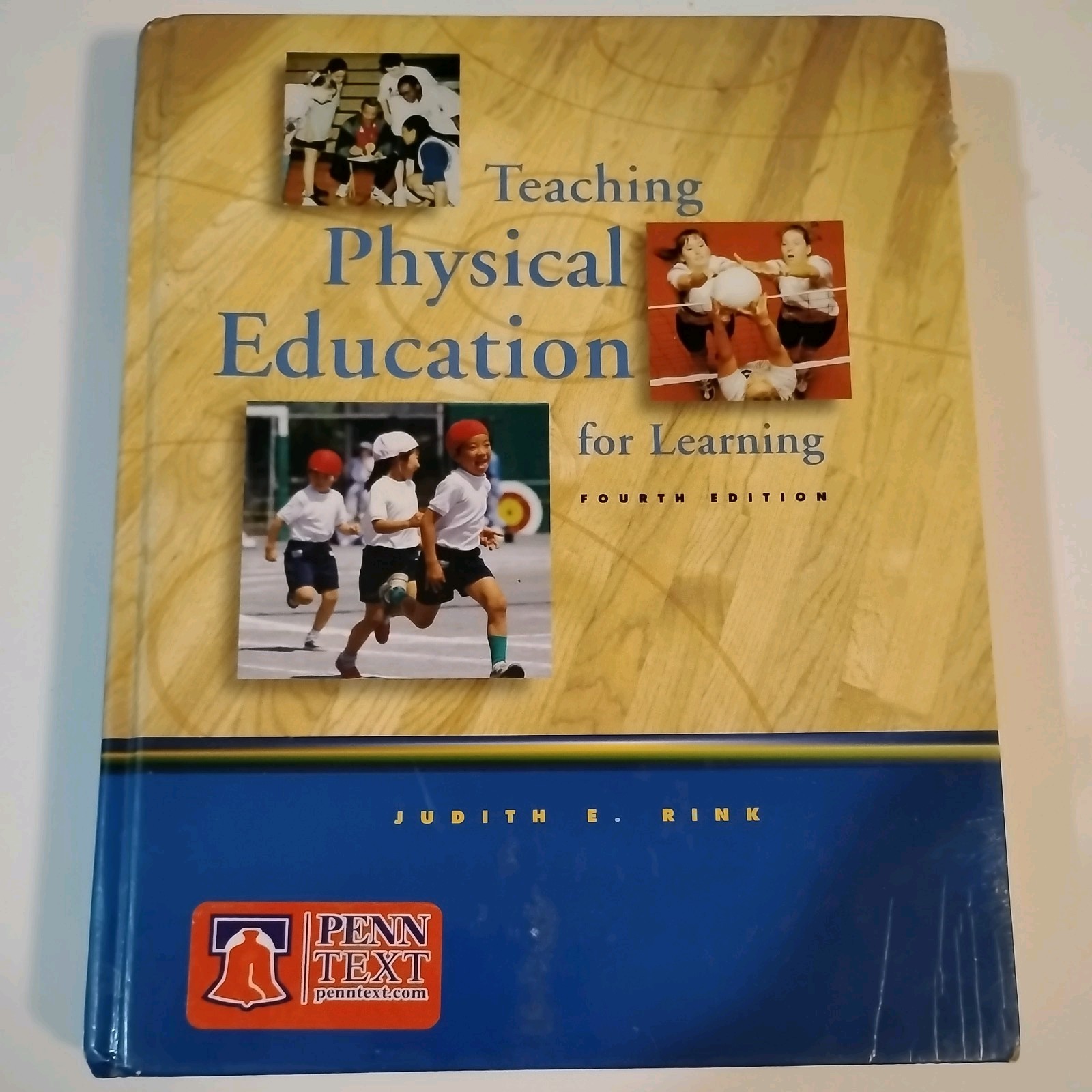 Teaching Physical Education Hardcover Judith E. Rink