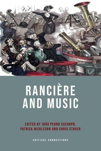 Patrick Nickleson Rancière and Music (Paperback) (UK IMPORT)
