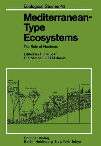 Mediterranean-type Ecosystems : The Role of Nutrients, Paperback by Kruger, F…
