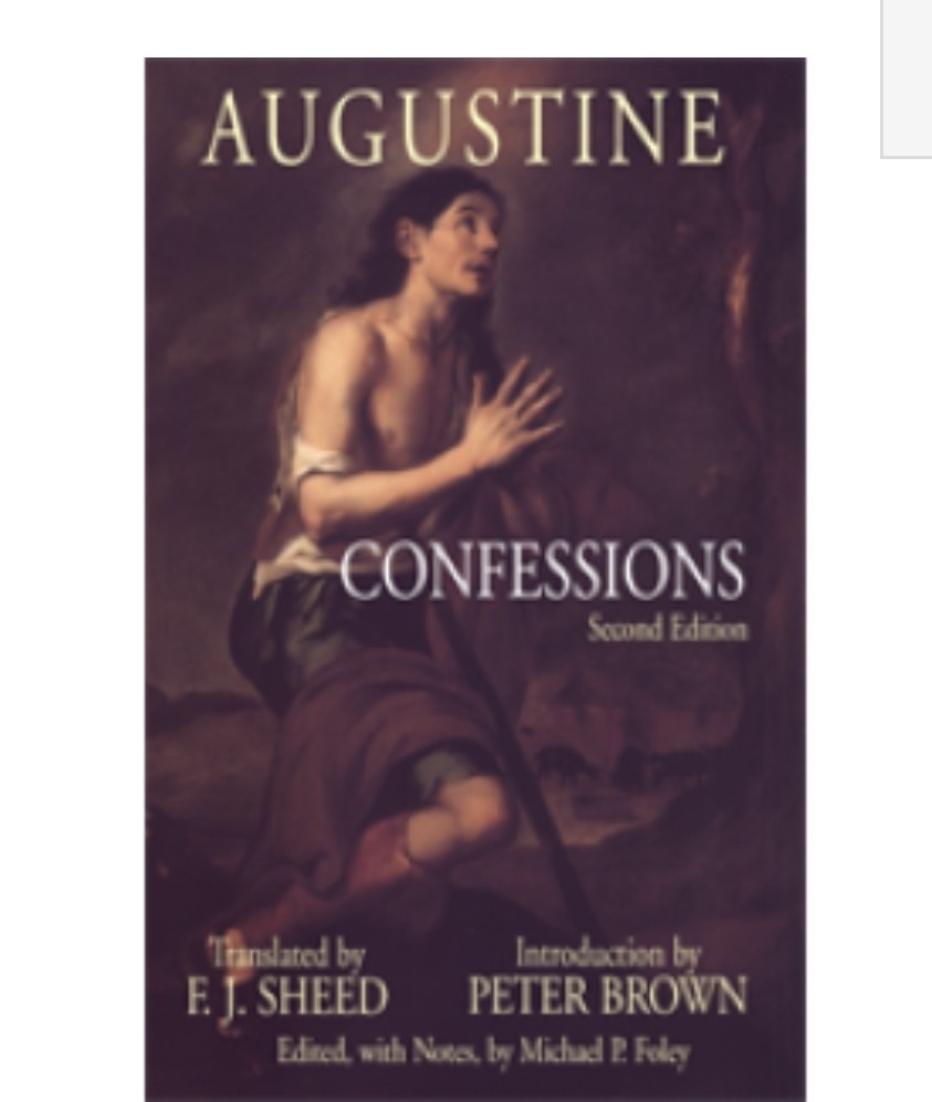 Hackett Classics Series Confessions by Augustine Second Edition 2006