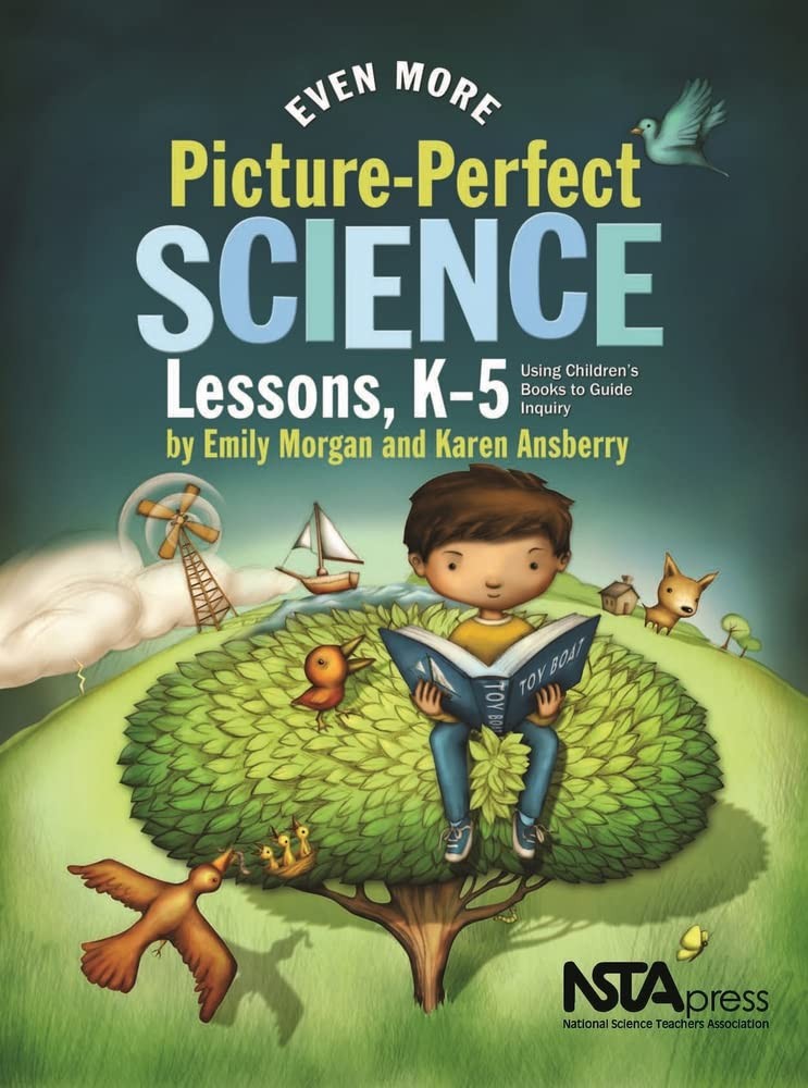Even More Picture-Perfect Science Lessons, K-5: Scientists and Their Data