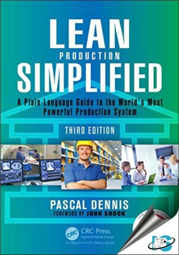 FAST SHIP: Lean Production Simplified By Pascal Den, 3rd International Ed.