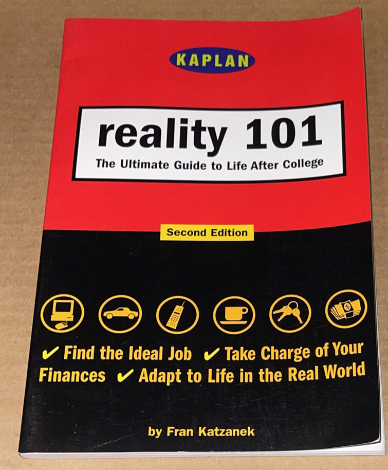 Kaplan : Reality 101 by Kaplan Publishing Staff & Frances Katzanek (2000/PB/VG)