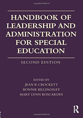 HANDBOOK OF LEADERSHIP AND ADMINISTRATION FOR SPECIAL By Bonnie NEW