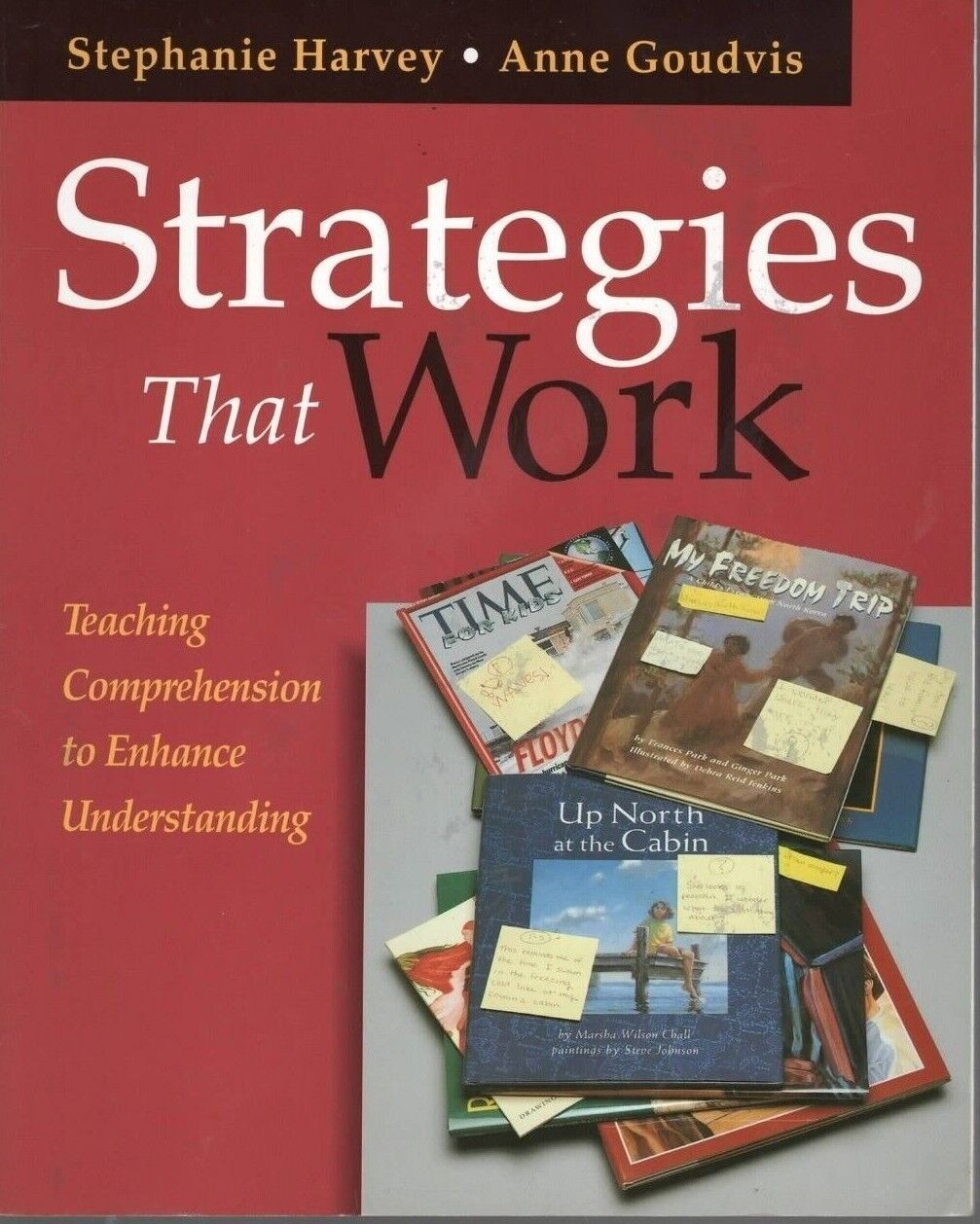 Strategies That Work Stephanie Harvey Reading Comprehension Textbook Elementary