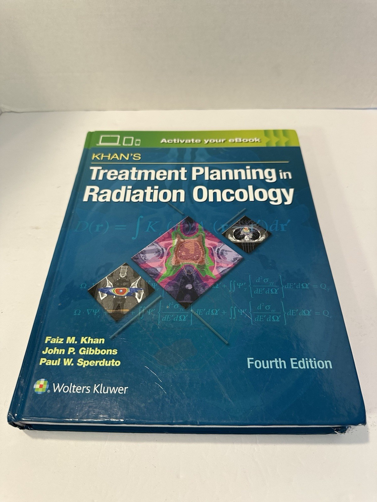 KHAN’S Treatment Planning in Radiation Oncology Fourth Edition Hardcover