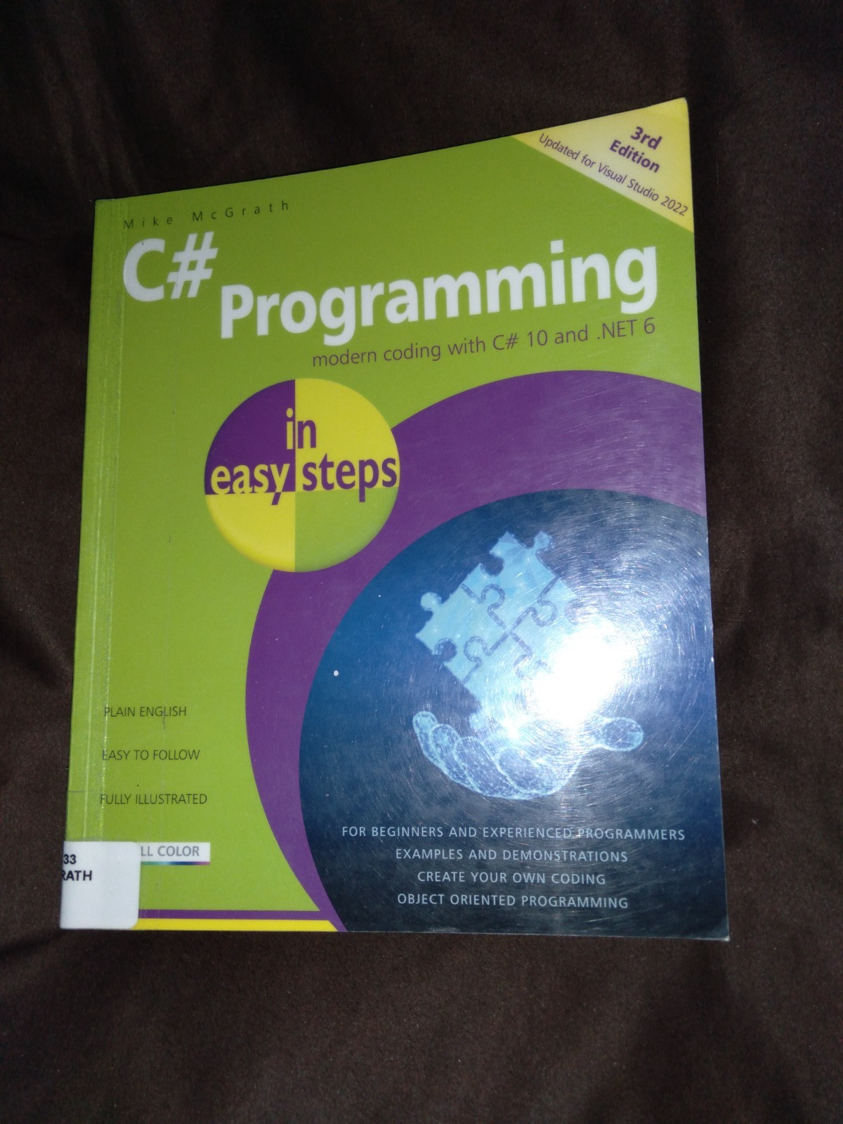 Mike McGrath C Programming in easy steps (Paperback) In Easy Steps – Former Libr