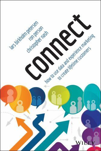 Connect: How to Use Data and E- 111896361X, Lars Birkholm Peters, hardcover, new