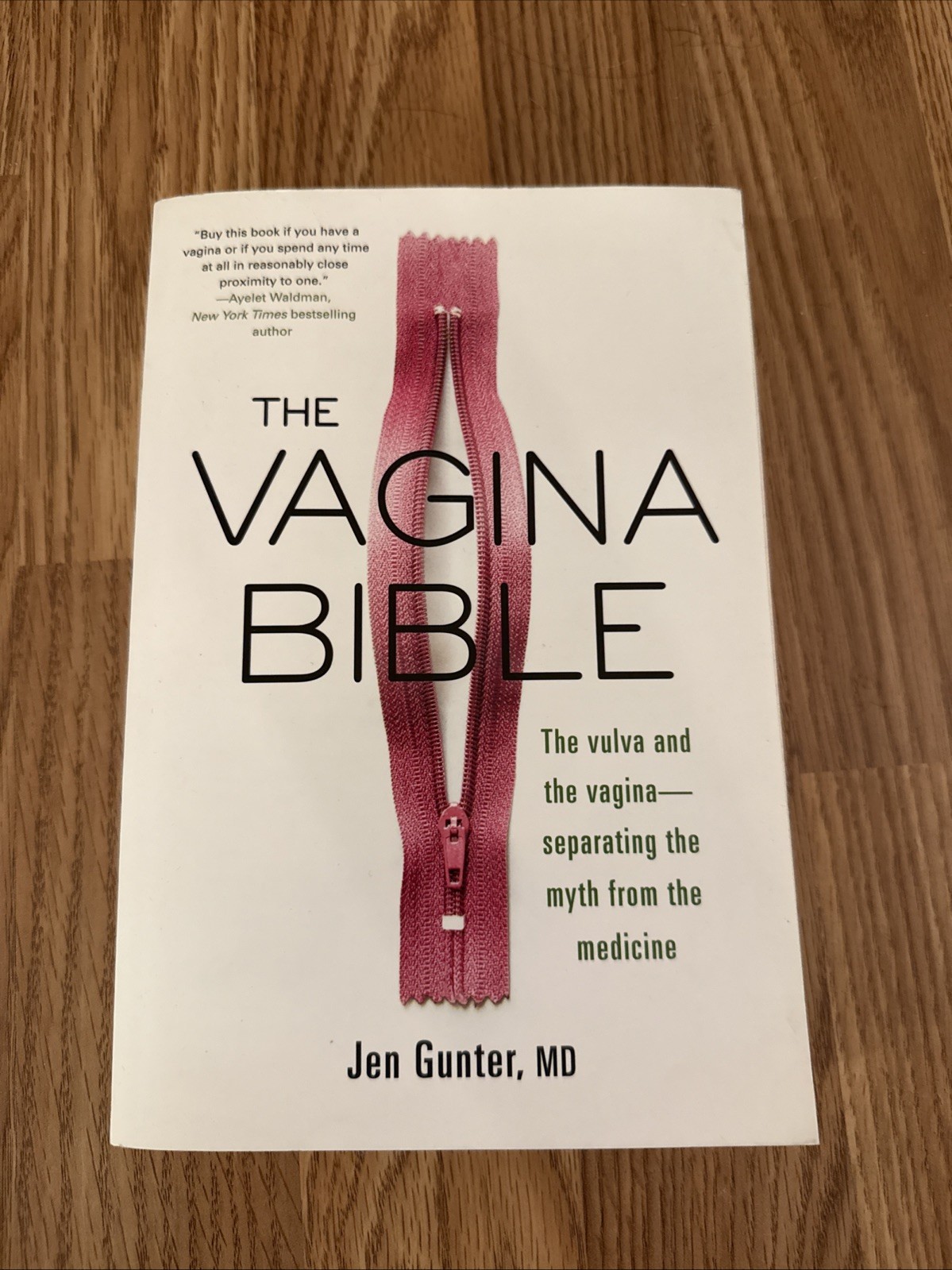 Vagina Bible : The Vulva and the Vagina: Separating the Myth from the…