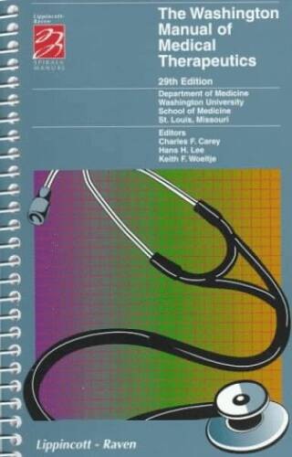The Washington Manual of Medical Therapeutics (Spiral Manual Series) – VERY GOOD