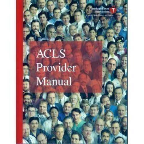 ACLS Provider Manual – Paperback By American Heart Association – VERY GOOD