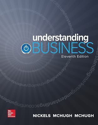 Understanding Business, Nickels, William,McHugh, James,McHugh, Susan,