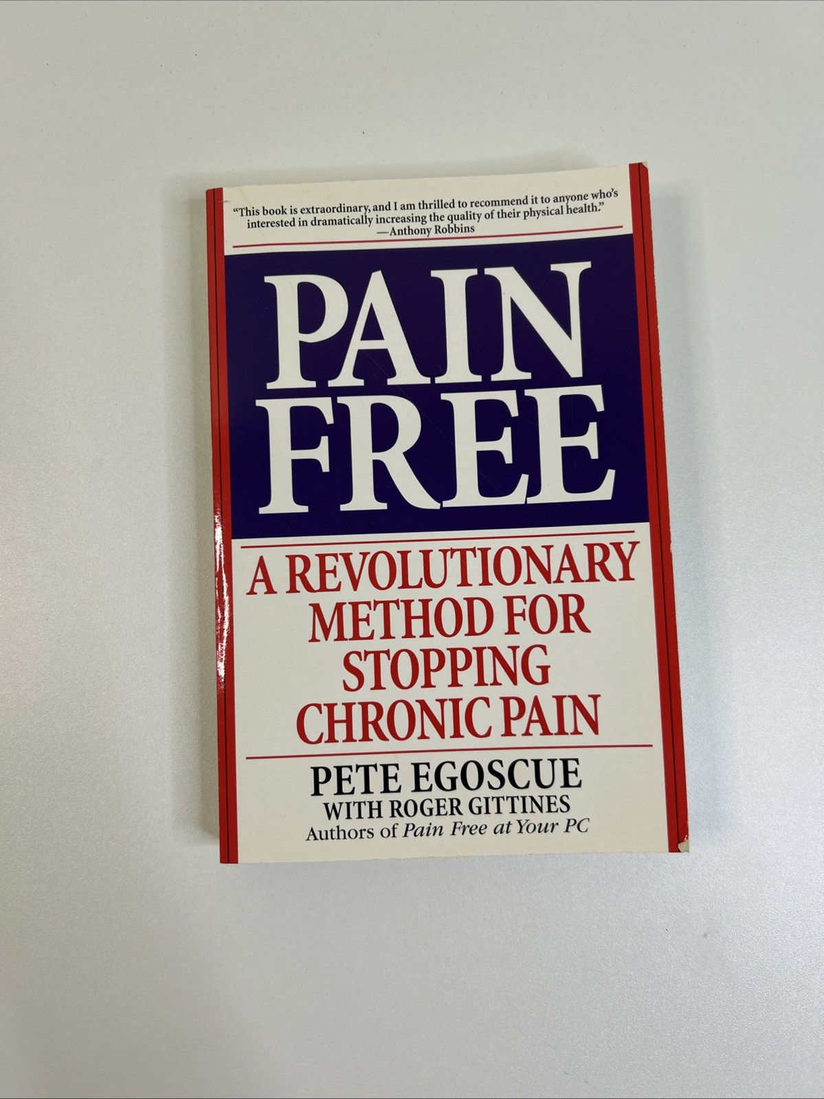 Pain Free : A Revolutionary Method for Stopping Chronic Pain by Roger…