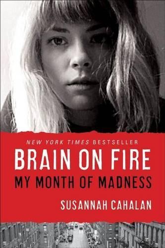 Brain On Fire: My Month of Madness by Cahalan, Susannah Hardback Book The Fast