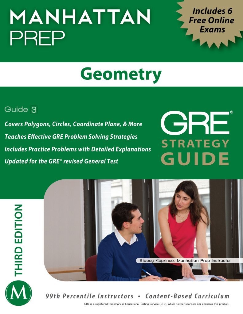 Geometry GRE Strategy Guide, 3rd Edition (Manhattan Gre Strategy