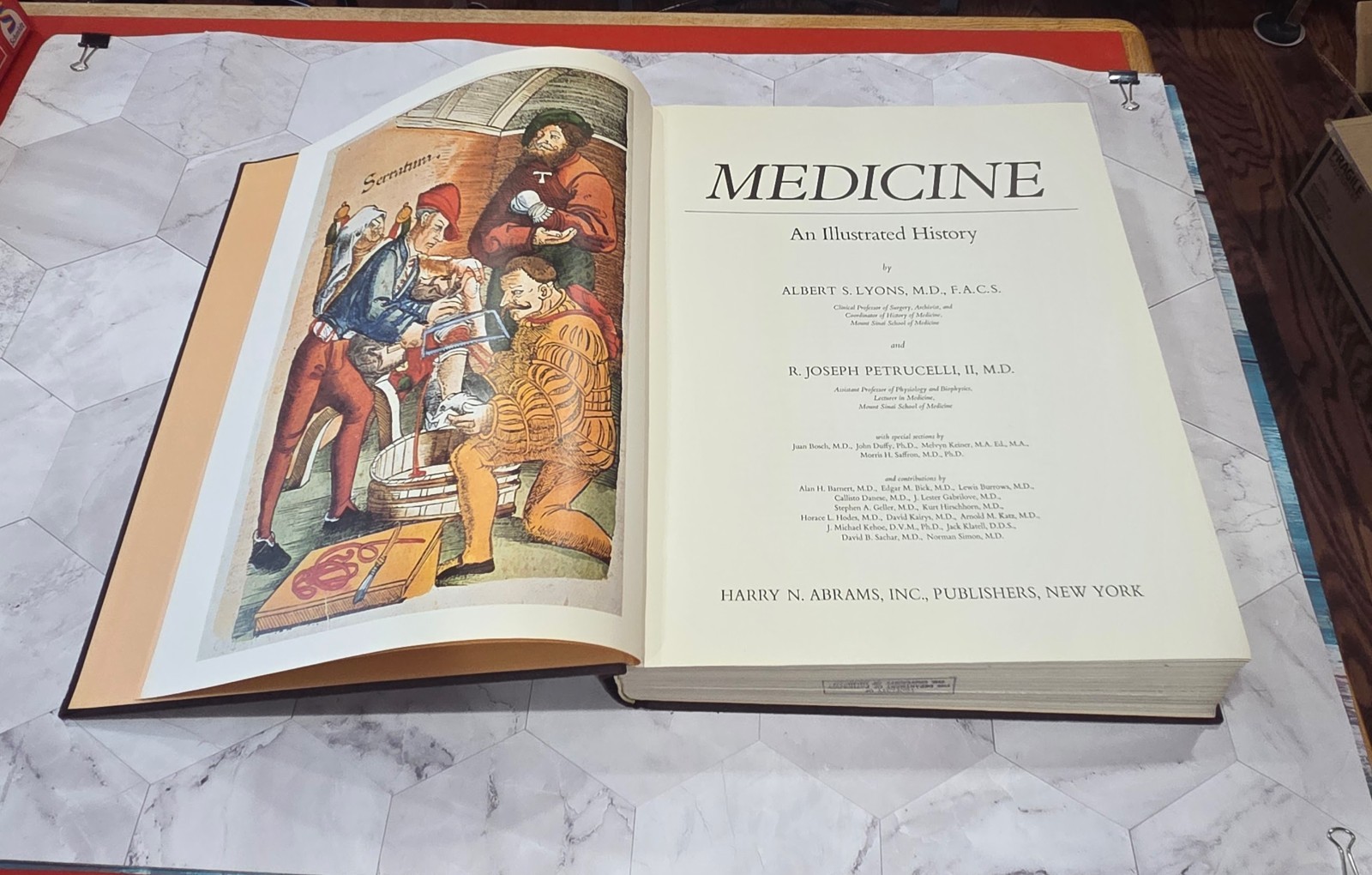 1978 Medicine: An Illustrated History by Albert S Lyons and R Joseph Petrucelli