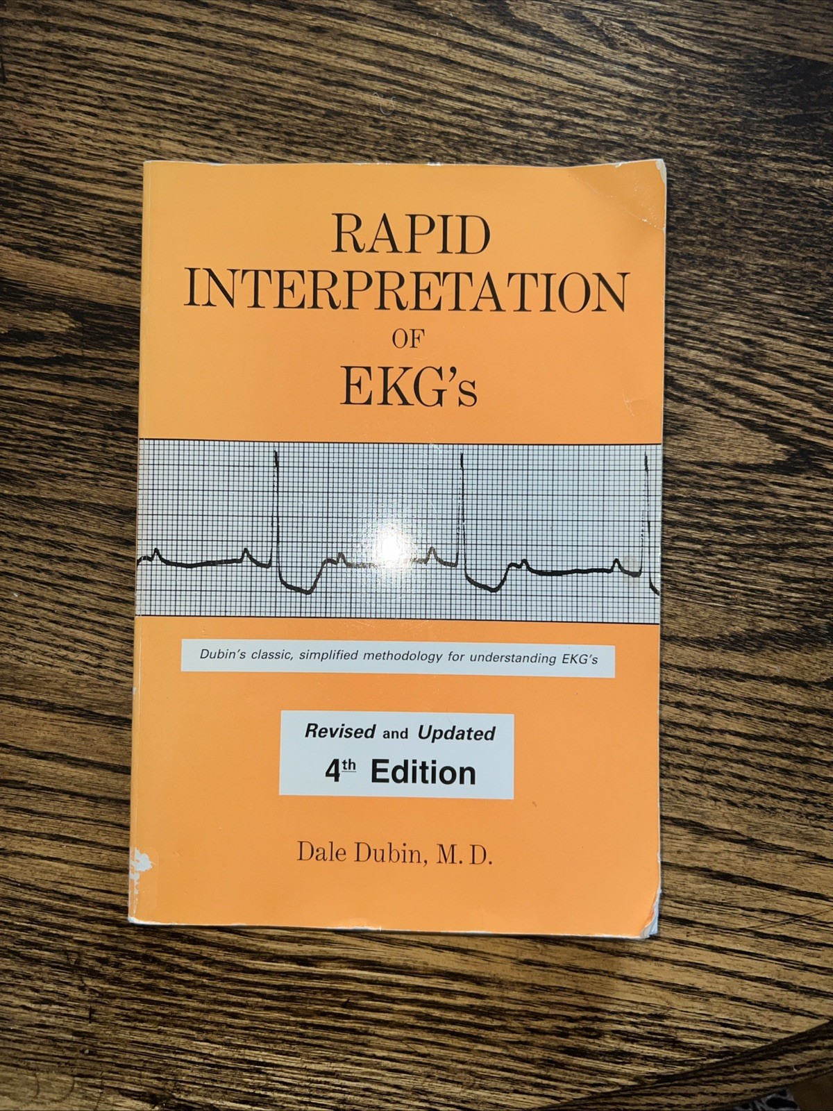Rapid Interpretation of EKG’s 4th Edition Trade Paperback by Dale B Dubin