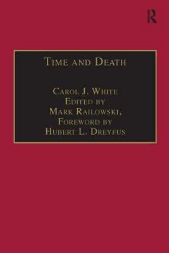Time and Death: Heidegger’s Analysis of Finitude by Heidegger, Martin, hardcove
